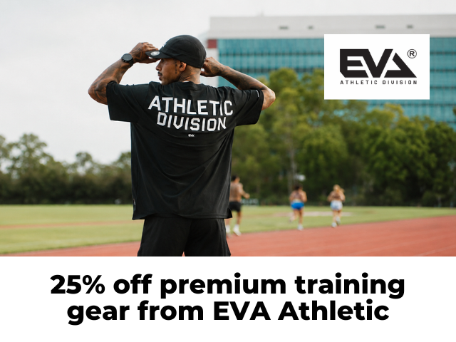Train harder and save more with EVA Athletic!
